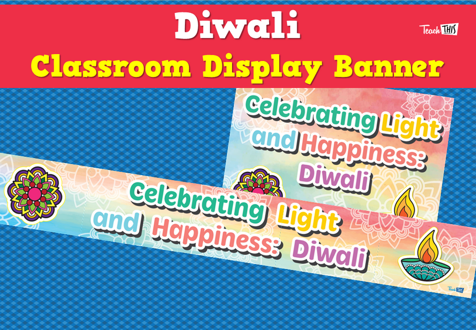 Diwali - Classroom Display Banner
