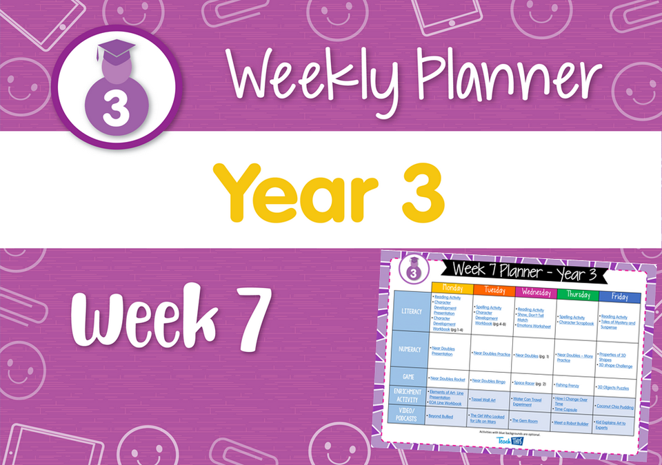 Weekly Planner - Year 3 Week 7