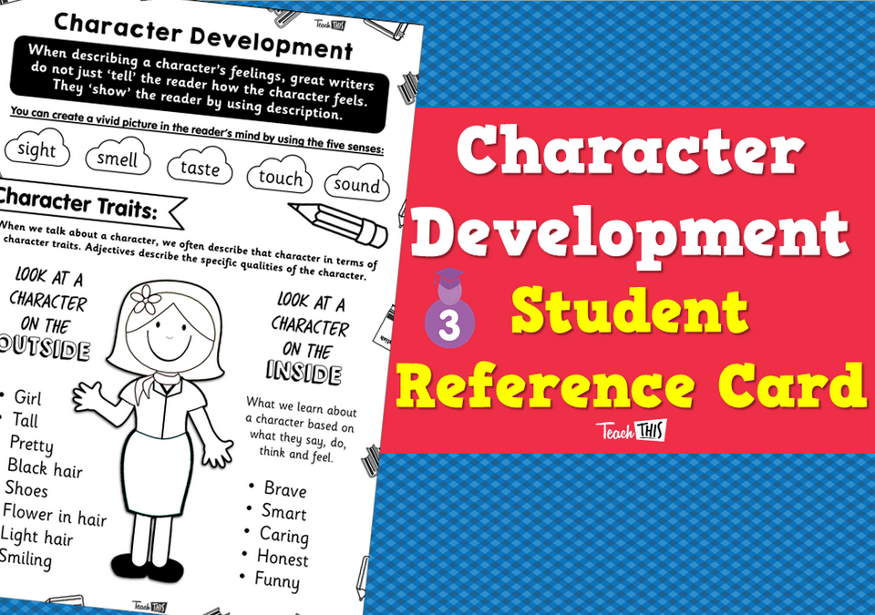 Character Development - Student Reference Card