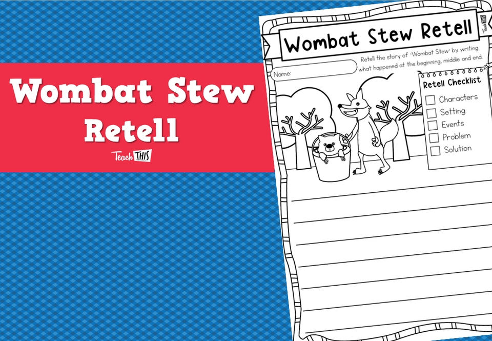 Wombat Stew Retell