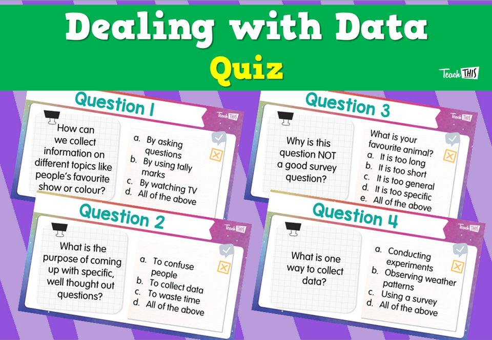 Dealing with Data Quiz