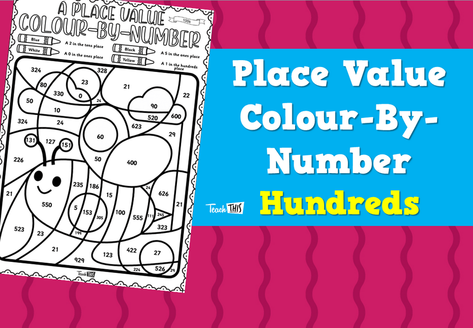 Place Value Colour By Number - Hundreds