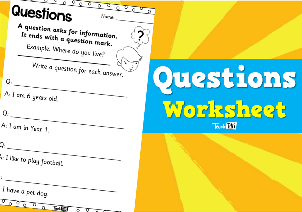 Questions - Worksheet