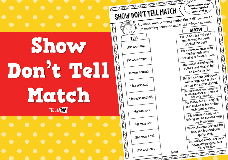 Show Don't Tell Match