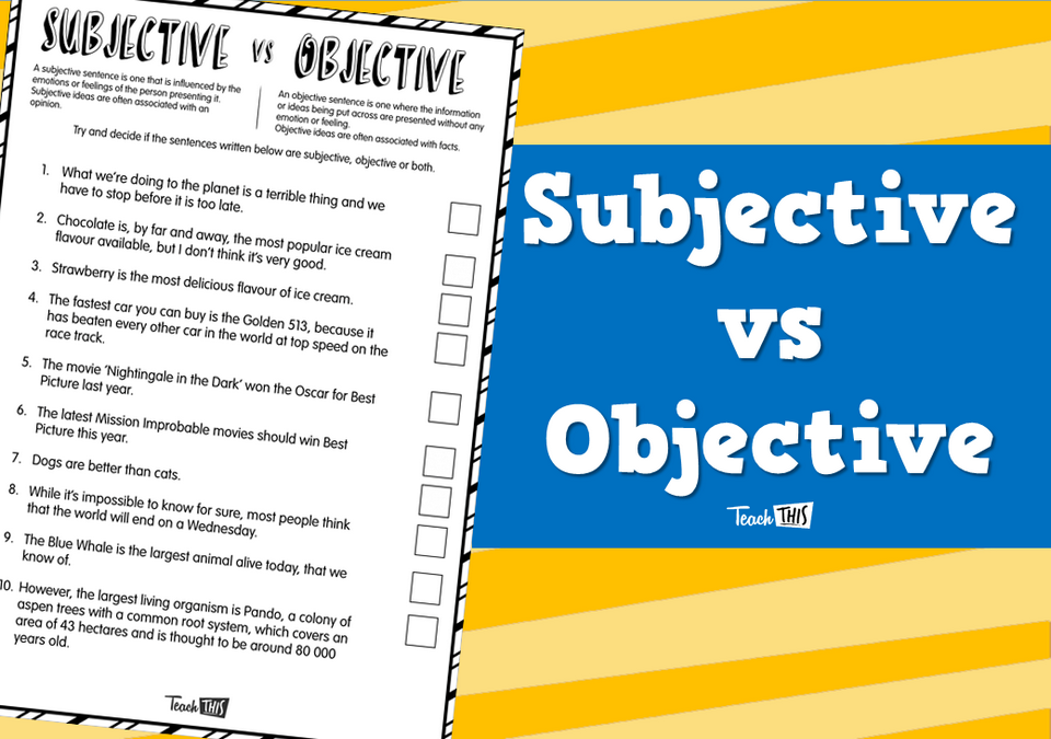 Subjective vs Objective