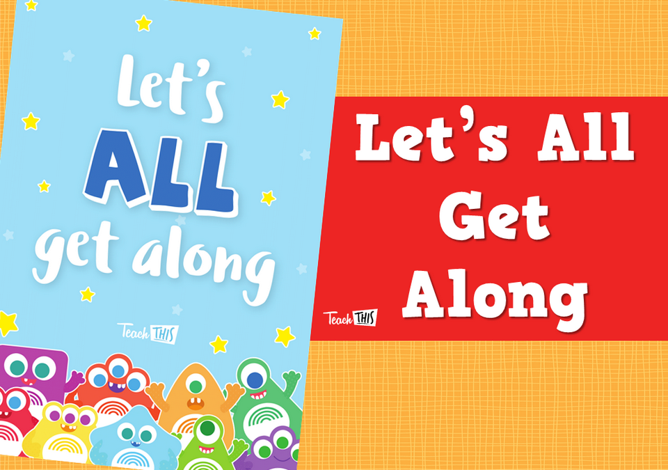 Let's All Get Along