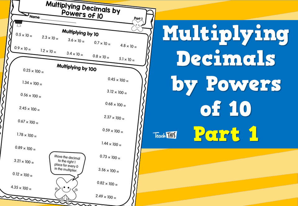 Multiplying Decimals by Powers of 10 Part 1