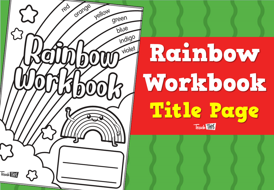 Rainbow Workbook - Title Page