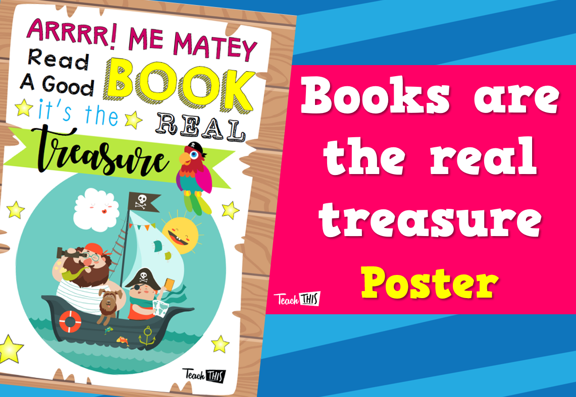 Books Are The Real Treasure - Poster