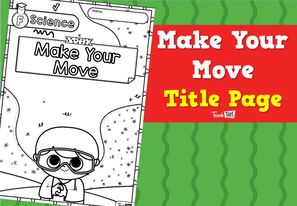 Make Your Move - Title Page