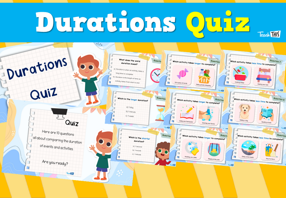 Durations Quiz