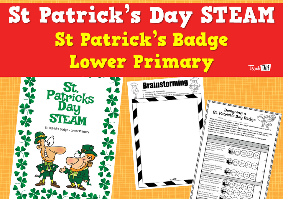St Patrick's Day STEAM St Patrick's Badge - Lower Primary