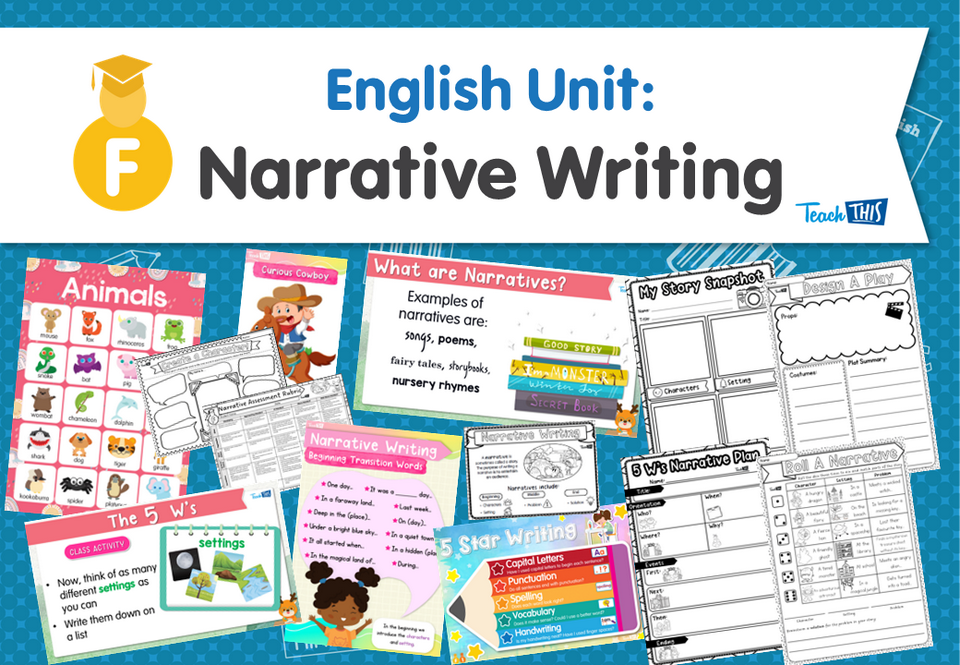 English Unit: Narrative Writing