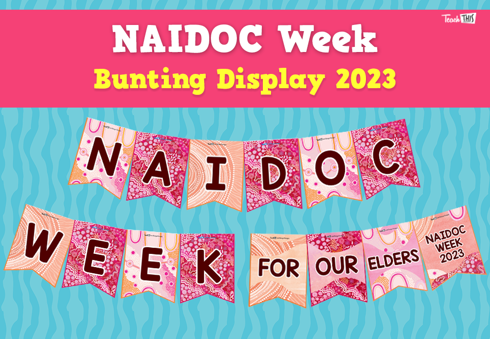 NAIDOC Week - Bunting 2023