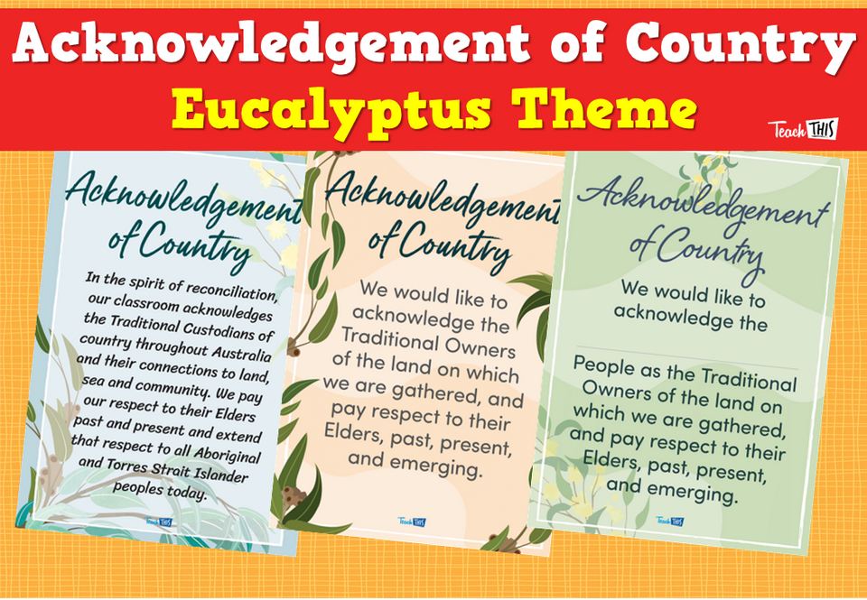Acknowledgement of Country - Eucalyptus Theme
