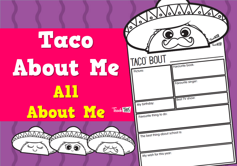 Taco About Me - All About Me