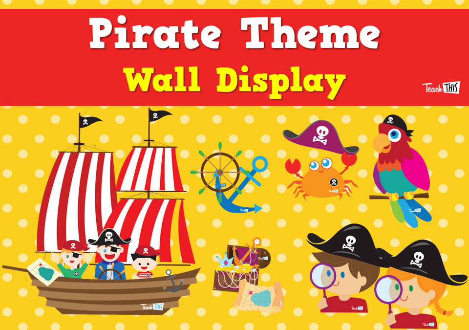 Pirate Theme - Wall Display