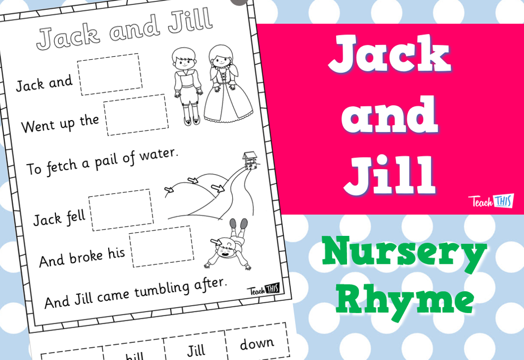 Jack and Jill - Worksheet