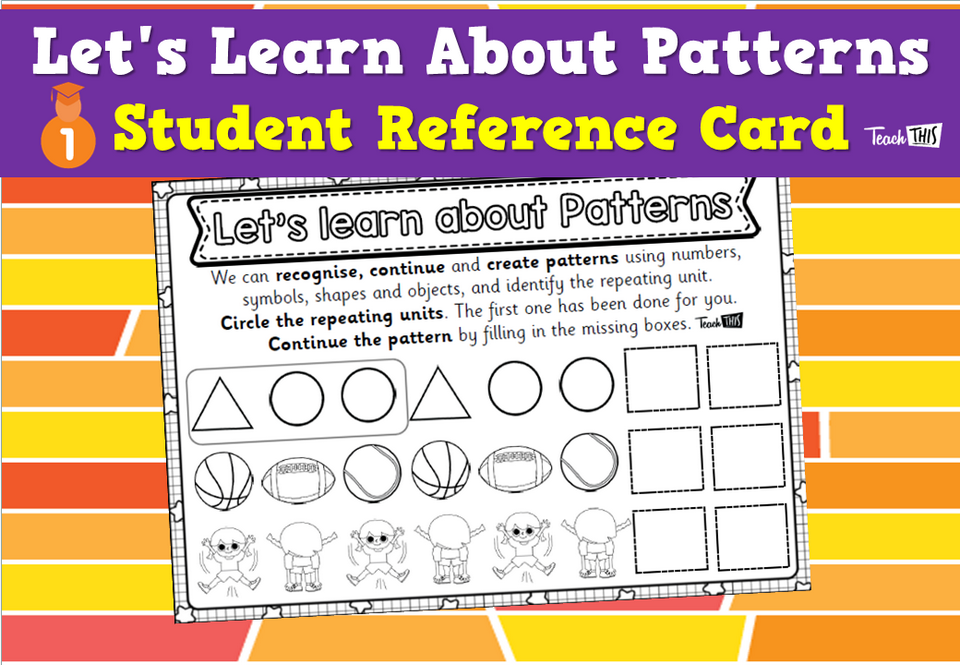 Let's Learn About Patterns Student Reference Card