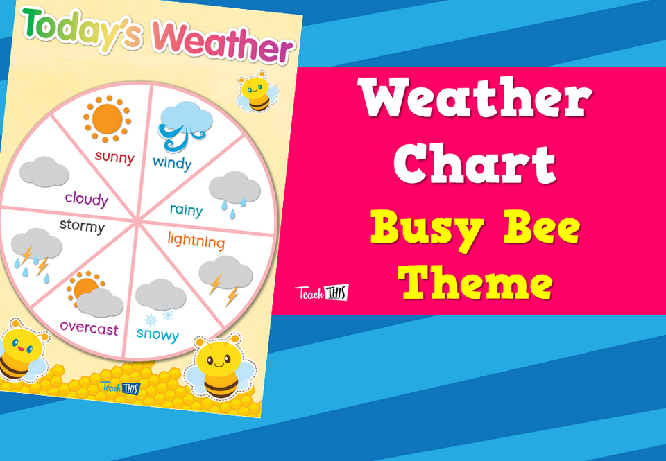 Weather Chart  - Busy Bee Theme
