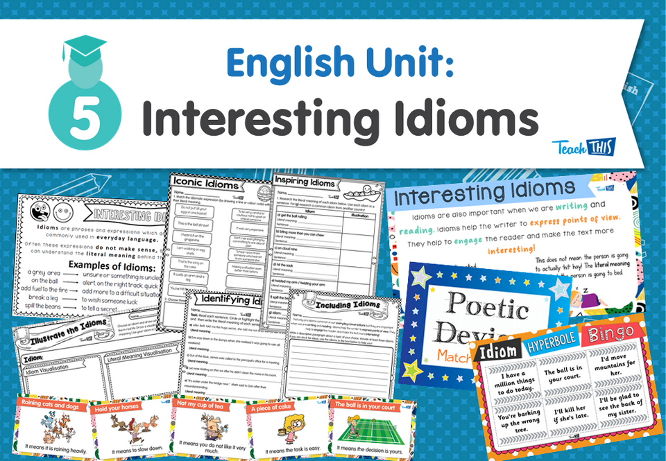English Unit: Interesting Idioms