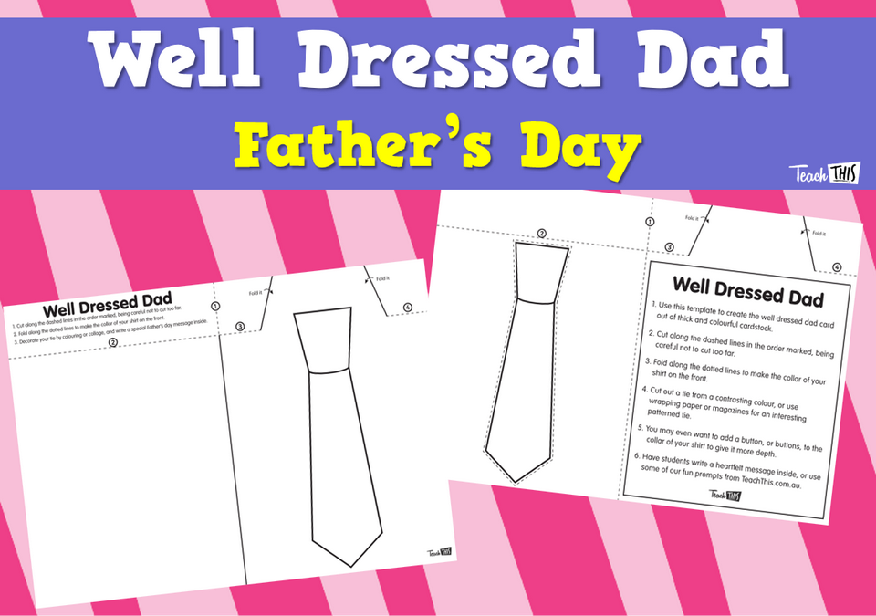 Well Dressed Dad - Father's Day