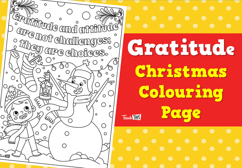 Gratitude - Christmas Colouring Page