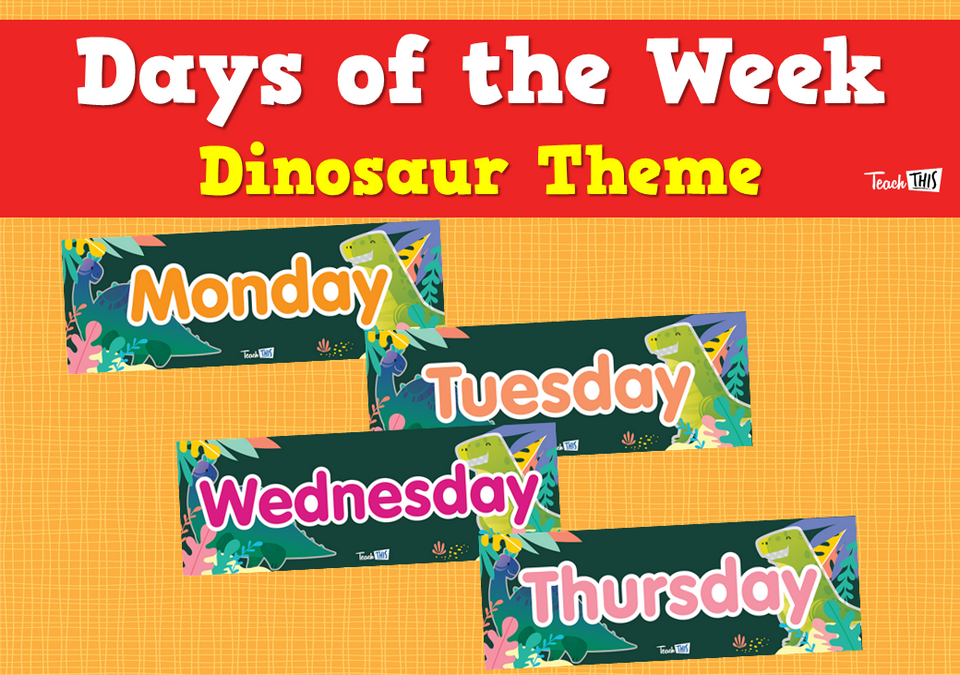 Days of the Week - Dinosaur Theme