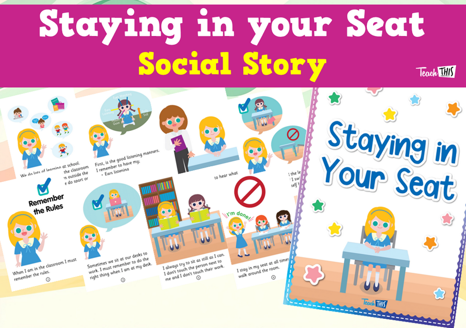 Staying in your Seat - Social Story