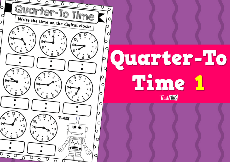 Quarter-To Time 1