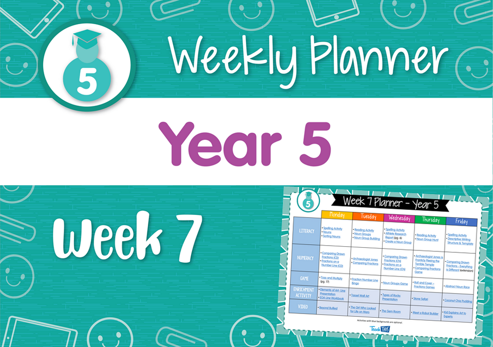 Weekly Planner - Year 5 Week 7