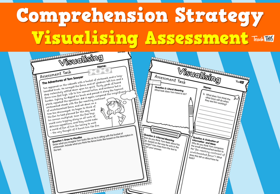 Comprehension Strategy - Visualising Assessment