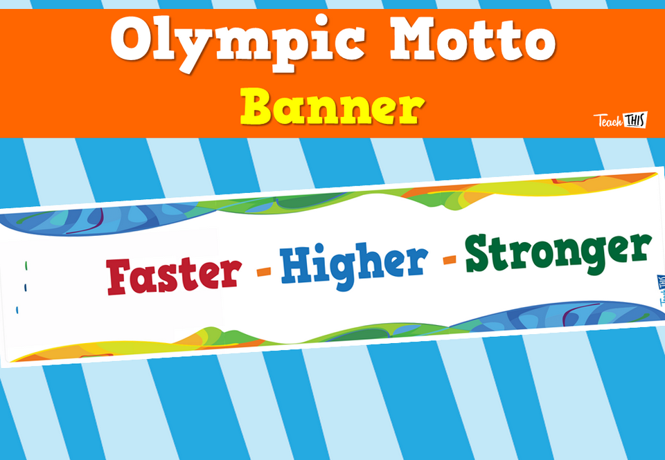 Olympic Motto Banner