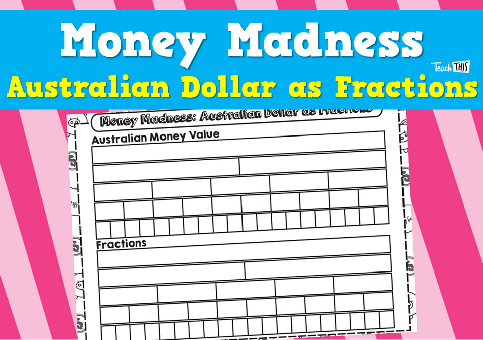 Money Madness - Australian Dollar as Fractions