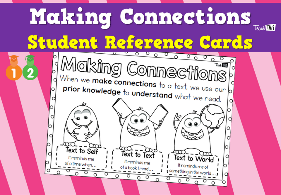 Making Connections - Student Reference Cards