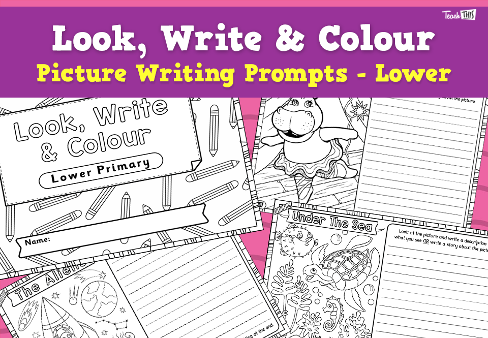 Look, Write & Colour - Writing Prompts Lower