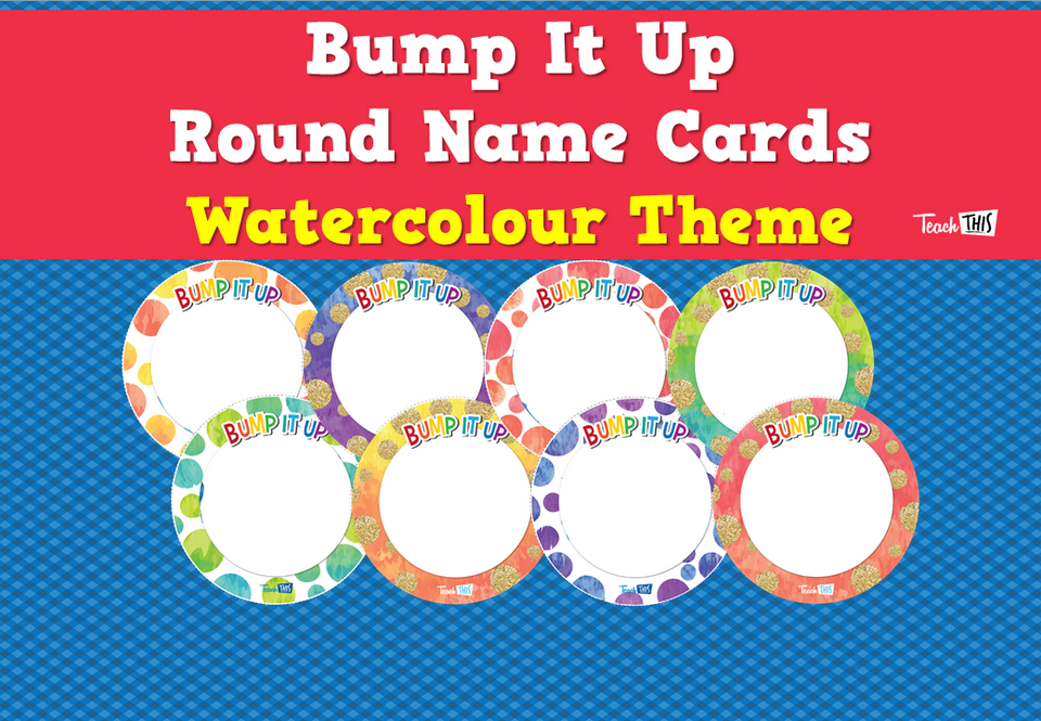 Bump It Up Round Name Cards - Watercolour Theme