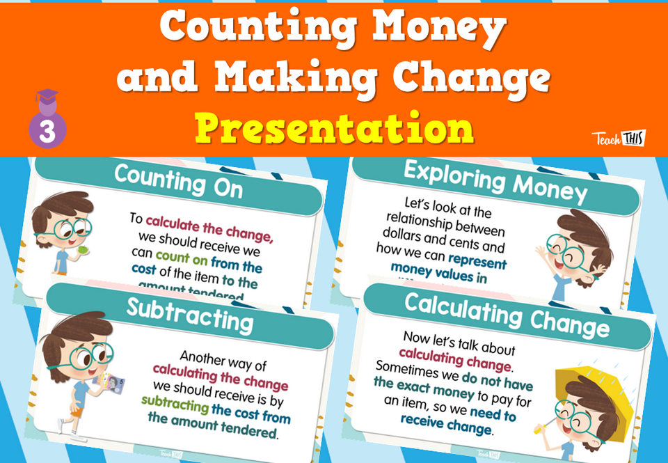 Counting Money and Making Change - Presentation