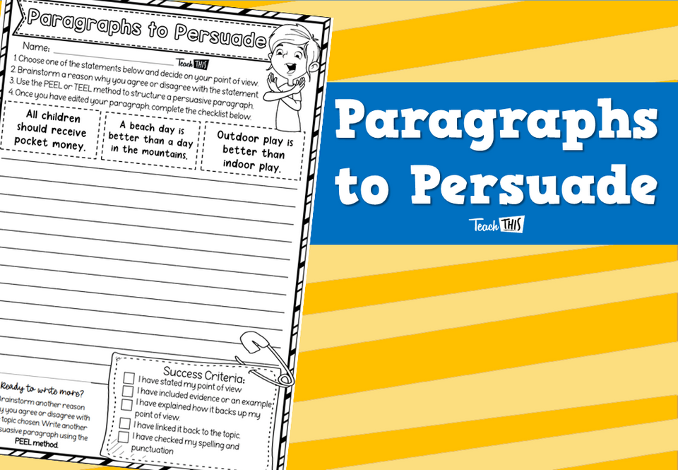 Paragraphs to Persuade