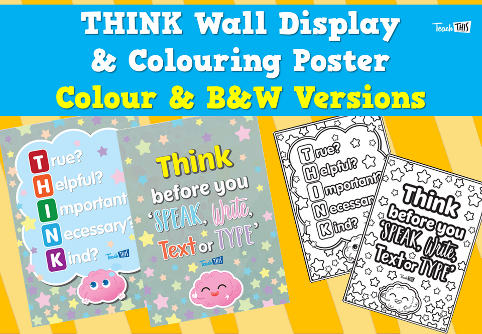 THINK Wall Display & Colouring Poster - Colour & B&W Versions