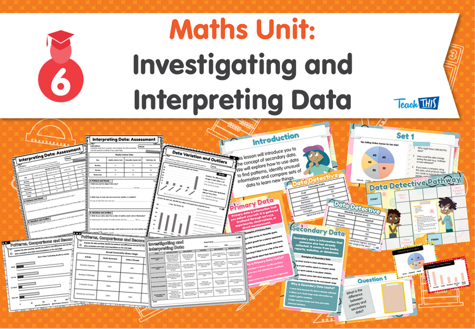 Maths Unit: Investigating and Interpreting Data