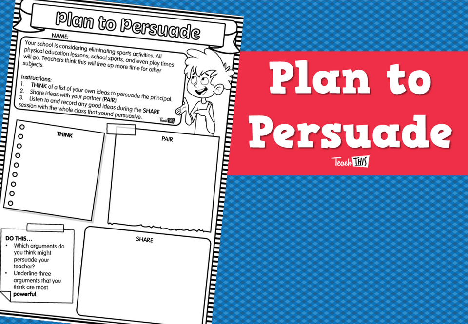 Plan to Persuade