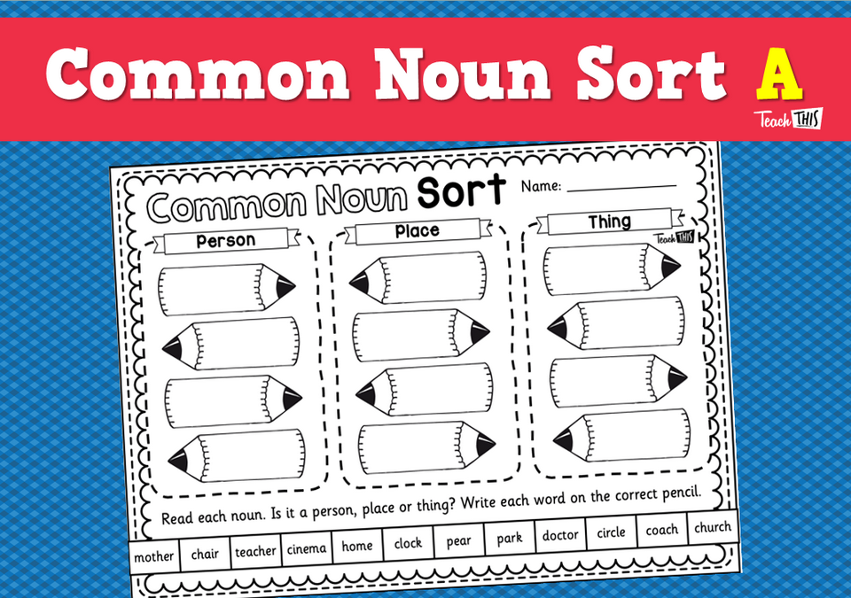 Common Noun Sort A
