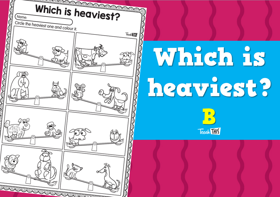 Which is heaviest? B