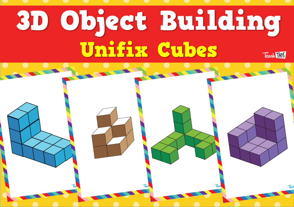 3D Objects Building - Unifix Cubes