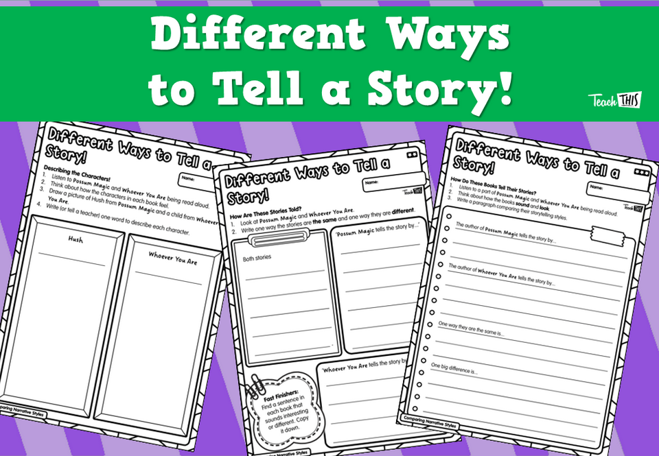 Different Ways to Tell a Story!
