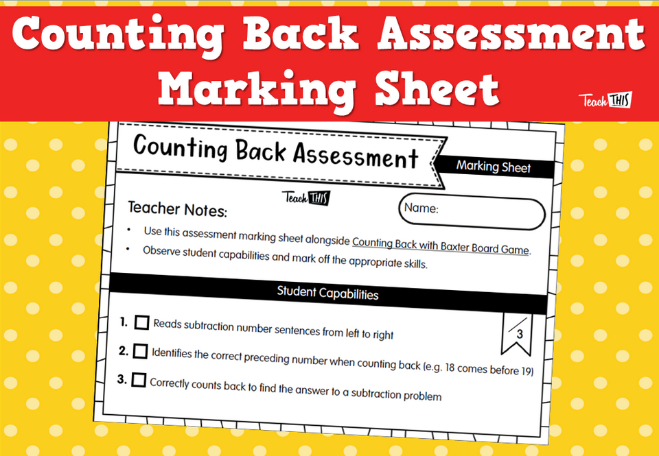 Counting Back Assessment Marking Sheet