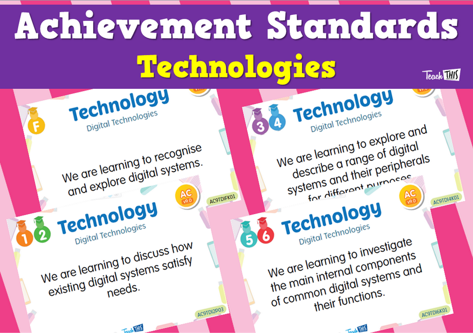 Achievement Standards - Technologies