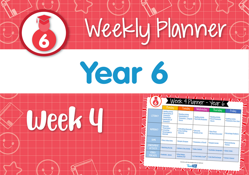Weekly Planner - Year 6 Week 4