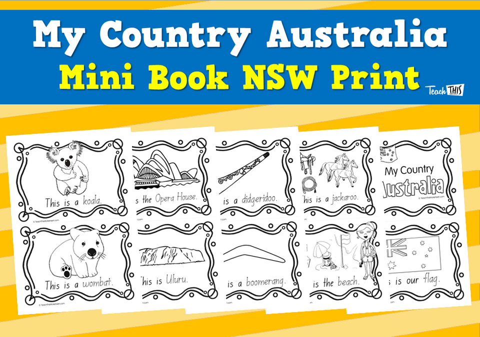 My Country Australia: Mini Book (NSW Print)- (7pg)
